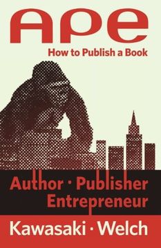 portada ape: author, publisher, entrepreneur-how to publish a book
