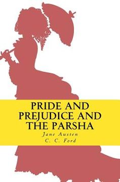 portada Pride and Prejudice and the Parsha (in English)