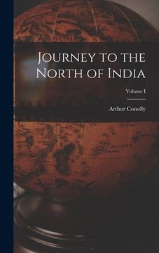 portada Journey to the North of India; Volume I (en Inglés)