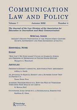 portada siebert's second proposition in the twenty-first century: society, government and free expression after 9/11: a special issue of communication law and (en Inglés)