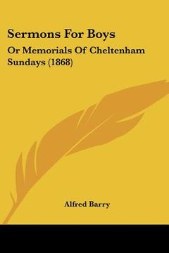 portada sermons for boys: or memorials of cheltenham sundays (1868) (en Inglés)