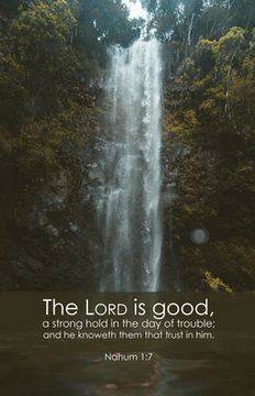 portada General Worship Bulletin: Lord Is Good (Package of 100): Nahum 1:7 (Kjv)
