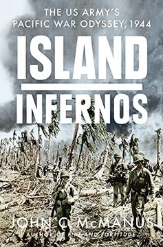 portada Island Infernos: The us Army'S Pacific war Odyssey, 1944 (in English)