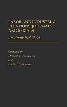 portada Labor and Industrial Relations Journals and Serials: An Analytical Guide (en Inglés)