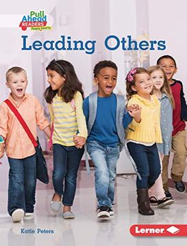 portada Leading Others (Helpful Habits (Pull Ahead Readers People Smarts -- Nonfiction)) (en Inglés)