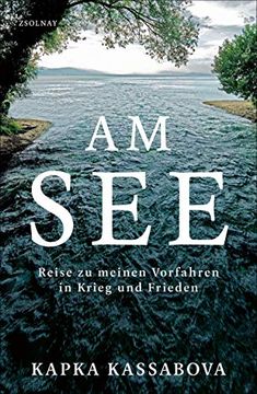 portada Am See: Reise zu Meinen Vorfahren in Krieg und Frieden (en Alemán)