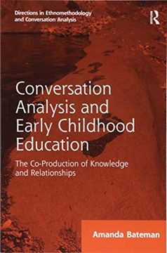 portada Conversation Analysis and Early Childhood Education (Directions in Ethnomethodology and Conversation Analysis) 