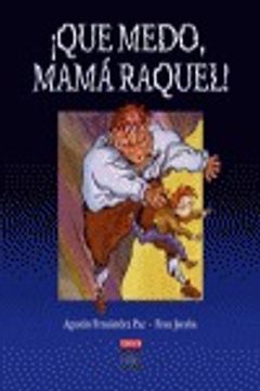portada ¡Que medo, mamá Raquel! (Infantil E Xuvenil - Pequeno Merlín - Albums) (in Galician)