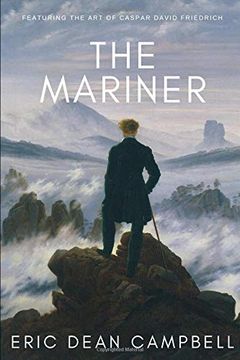 portada The Mariner: Featuring the art of Caspar David Friedrich (en Inglés)