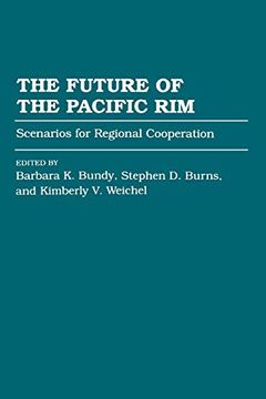 portada The Future of the Pacific Rim: Scenarios for Regional Cooperation (en Inglés)