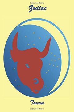portada Zodiac Taurus: 120 Page Softcover, has Lined Pages With all 12 Zodiac Symbols, one on Each Page, College Rule Composition (6” x 9 “) Yellow and Moon Taurus 