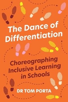 portada The Dance of Differentiation: Choreographing Inclusive Learning in Schools (in English)