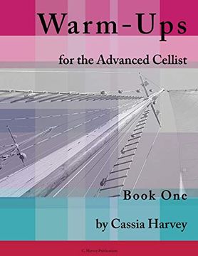 portada Warm-Ups for the Advanced Cellist, Book one (en Inglés)
