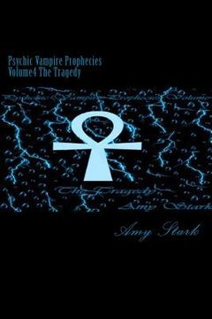 portada Psychic Vampire Prophecies Volume4 The Tragedy (in English)