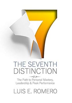 portada The Seventh Distinction: The Path to Personal Mastery, Leadership & Peak Performance (en Inglés)