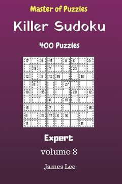 portada Master of Puzzles - Killer Sudoku 400 Expert Puzzles 9x9 vol. 8 (en Inglés)
