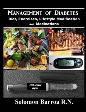 portada Management of Diabetes: (Diet, Exercises, Lifestyle Modification and Medications) (en Inglés)