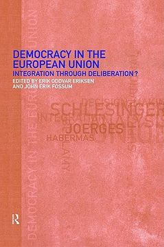 portada democracy in the european union integration through deliberation? (in English)