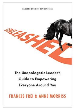portada Unleashed: The Unapologetic Leader's Guide to Empowering Everyone Around you (en Inglés)