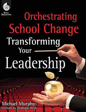 portada Orchestrating School Change (Professional Resources) (in English)