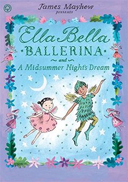 portada Ella Bella Ballerina and A Midsummer Night's Dream