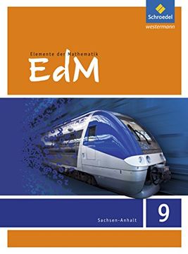 portada Elemente der Mathematik si - Ausgabe 2015 für Sachsen-Anhalt: Schülerband 9 (en Alemán)