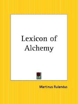 portada lexicon of alchemy (en Inglés)