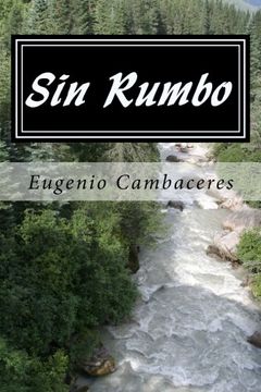 portada Sin Rumbo (Spanish) Edition (Spanish Edition)