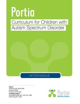 portada Portia Curriculum - Motor: Curriculum for Children with Autism Spectrum Disorder (en Inglés)