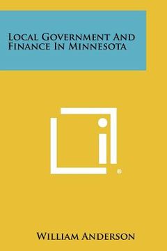 portada local government and finance in minnesota (en Inglés)