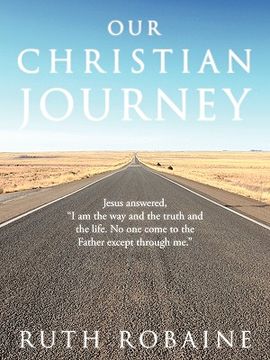 portada our christian journey,jesus answered, i am the way and the truth and the life. no one come to the father except through me