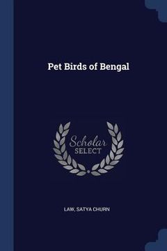 portada Pet Birds of Bengal (en Inglés)
