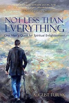 portada Not Less Than Everything: One Man’S Quest for Spiritual Enlightenment 