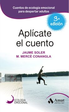 portada Aplícate el Cuento (Ecologia Emocional) (in Spanish)