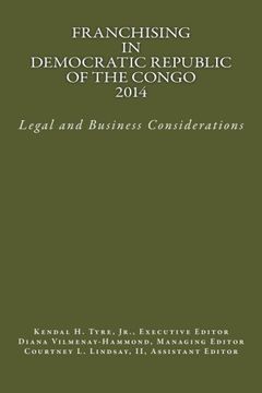 portada Franchising in Democratic Republic of the Congo 2014: Legal and Business Considerations