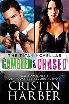portada Titan Novellas: Gambled & Chased