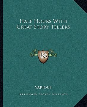 portada half hours with great story tellers (en Inglés)