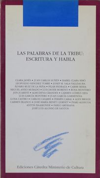 portada Las Palabras de la Tribu: Escritura y Habla