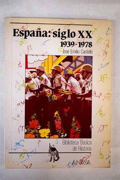 portada España, siglo XX, 1939-1978