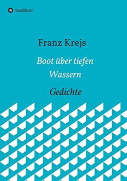 portada Boot Über Tiefen Wassern: Gedichte (en Alemán)