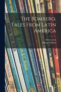 portada The Bombero, Tales From Latin America (en Inglés)