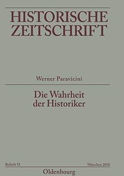 portada Die Wahrheit der Historiker (Historische Zeitschrift (en Alemán)