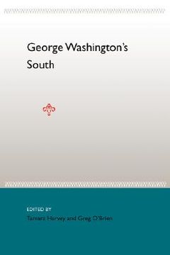 portada george washington's south (in English)