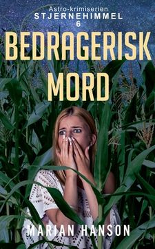 portada Bedragerisk Mord: Astro-krimiserien Stjernehimmel 6 (en Danés)