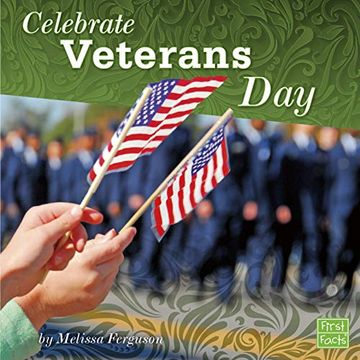 portada Celebrate Veterans day (U. S. Holidays) (en Inglés)