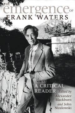 portada The Emergence of Frank Waters: A Critical Reader (en Inglés)