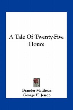 portada a tale of twenty-five hours (en Inglés)