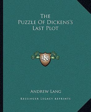 portada the puzzle of dickens's last plot (en Inglés)