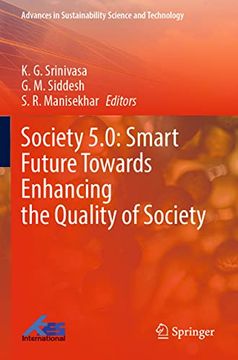 portada Society 5.0: Smart Future Towards Enhancing the Quality of Society (en Inglés)