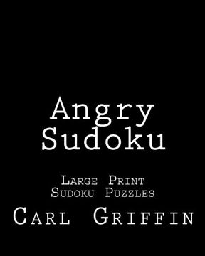 portada Angry Sudoku: Large Print Sudoku Puzzles